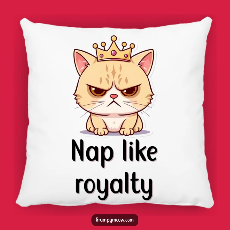 Funny Grumpy Cat Crown Pillow - Cozy Annoyance & Royal Comfort Gift