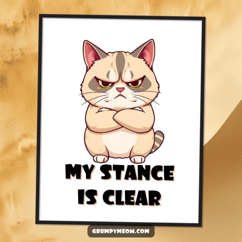 Funny digital art print of a grumpy cat arms crossed, looking unimpressed, offering instant, humorous, and sassy feline wall decor.