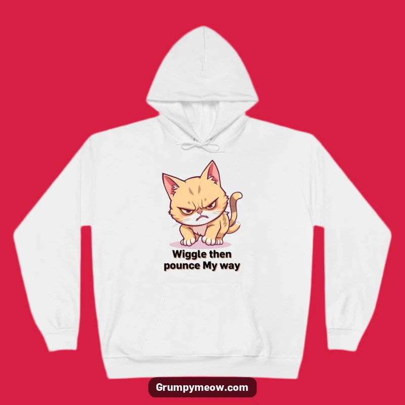 Funny Grumpy Cat Wiggle Pounce Hoodie: Cozy and Comical Cat Lover Apparel