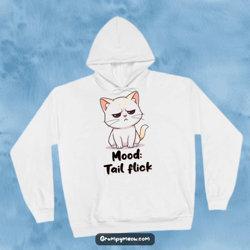 Funny hoodie featuring an unimpressed cat's tail flick, conveying mild annoyance with humorous comfort and style.