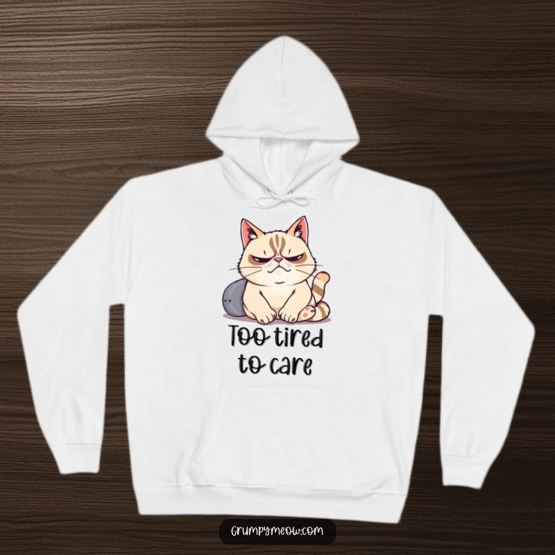 Funny hoodie of a grumpy cat dramatically sighing while lounging lazily, perfect for expressing relatable exhaustion and comfort.