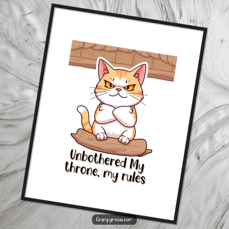 Funny Free Printable Wall Art: A defiant cat with arms crossed glares coolly from a cozy perch.