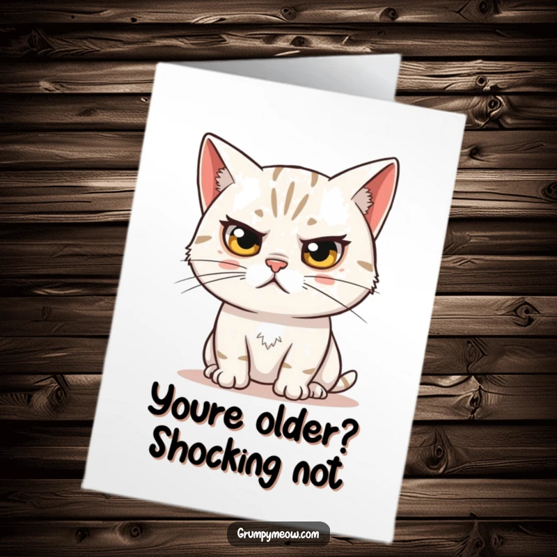 Funny Free Printable Birthday Card: Skeptical cat with a raised eyebrow, silently judging the birthday festivities with suspicion.