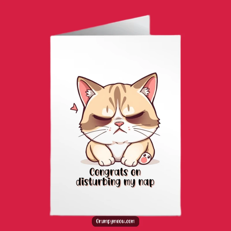 Free Printable Grumpy Cat Congrats Card: Disturbed Nap Downloadable Gift for Occasions