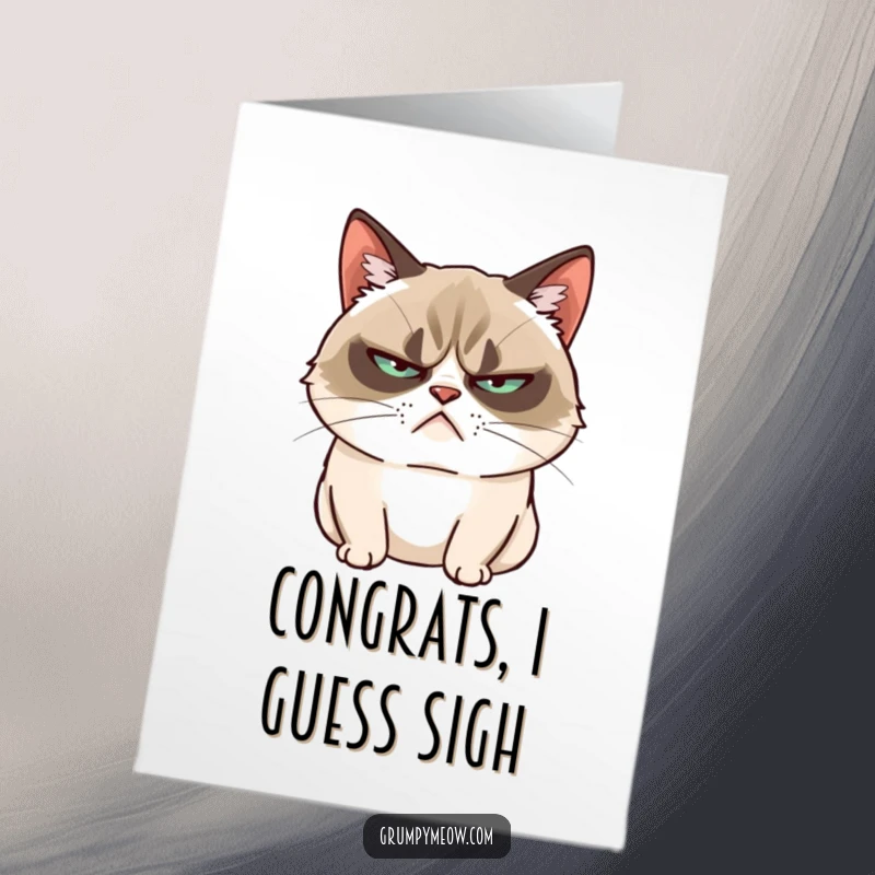 Funny Free Printable Congratulations Card: A grumpy cat offers a slow blink, conveying mild, unimpressed acknowledgement.