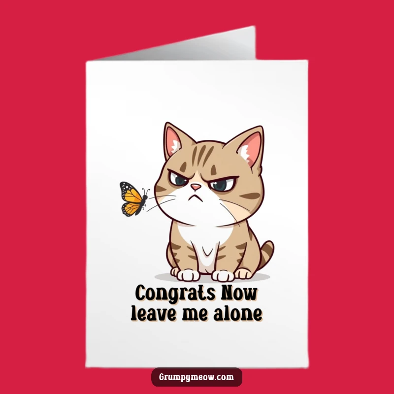 Free Printable Grumpy Cat Congrats Card - Butterfly Annoyance Download