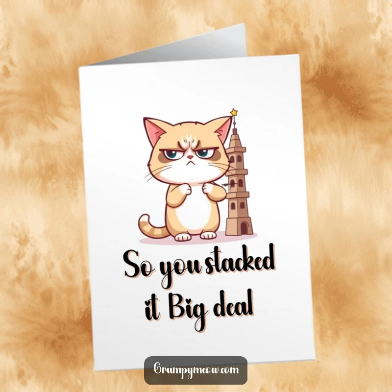 Funny Free Printable Congratulations Card: A grumpy cat with a sideways glance, judging a precarious, wobbly tower.