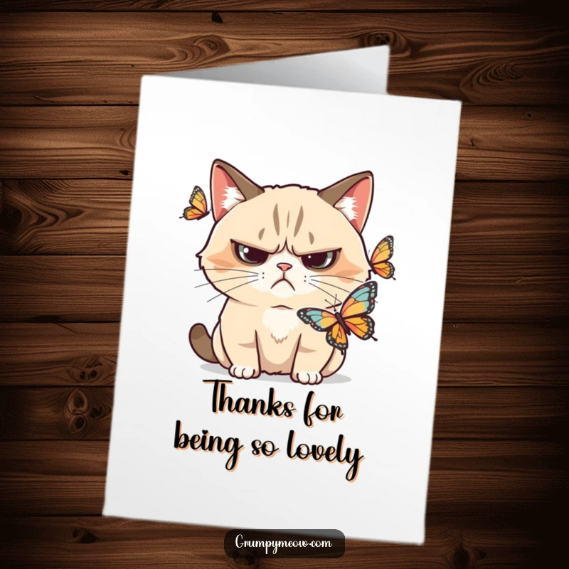 Funny Free Printable Thank You Card: Grumpy cat raises an eyebrow at a delicate butterfly.