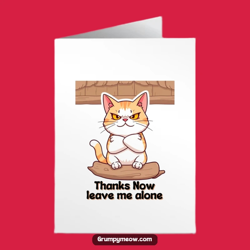 Free Printable Thank You Card: Defiant Cat Grudging Thanks Downloadable