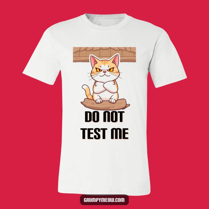 Funny Defiant Cat T-Shirt: Wear Your Stubborn Feline Spirit